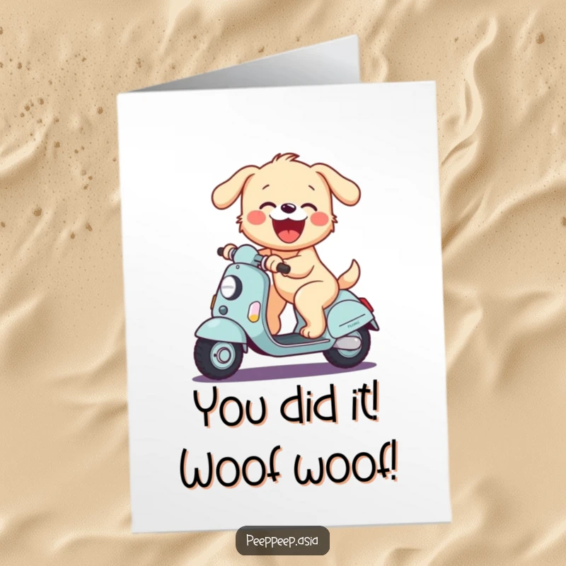 Free Printable Congratulations Card: A happy puppy zips along on a scooter, barking with joy to celebrate a fantastic accomplishment.